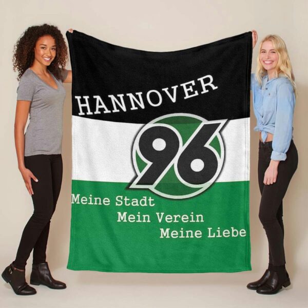 Hannover 96 Die meine Stadt, mein Verein, meine Liebe Fleecedecke - Decke