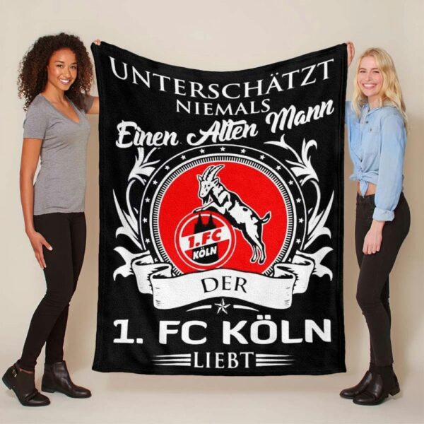 Unterschätze niemals einen alten Mann, den der FC Köln liebt Fleecedecke - Decke